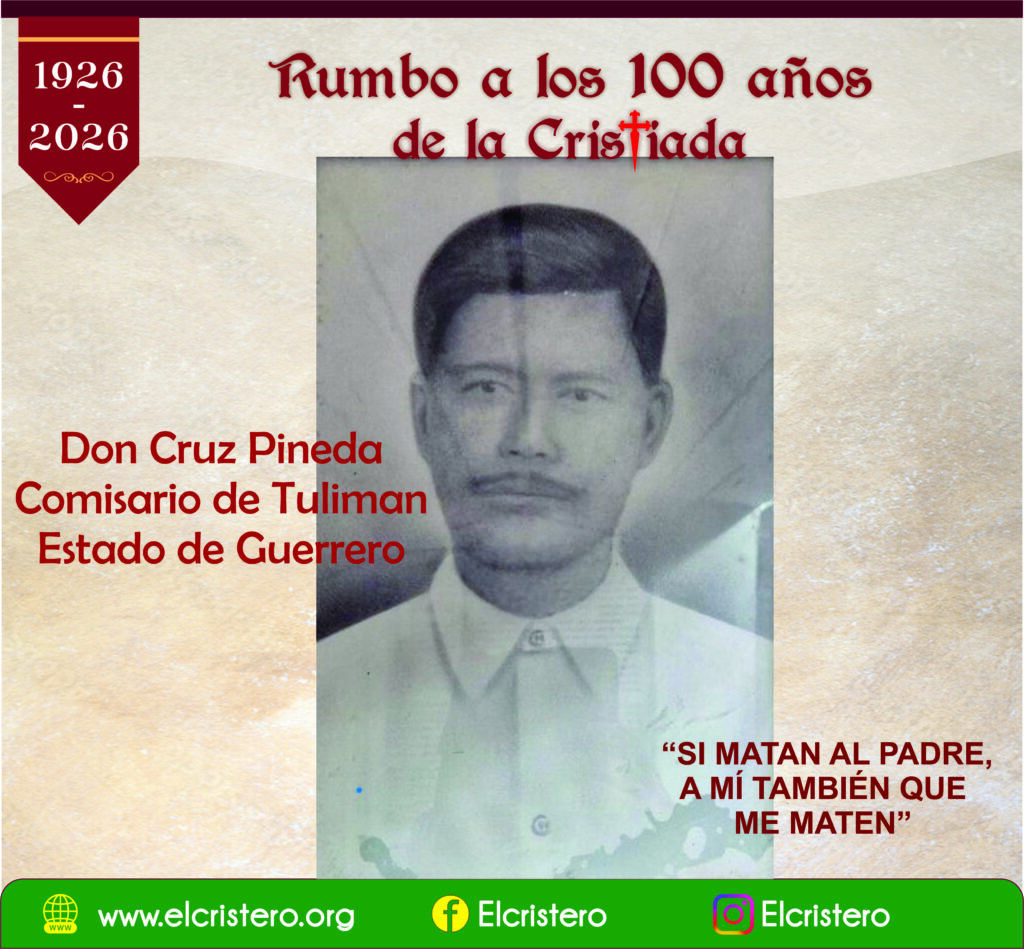 Don Cruz Pineda, el comisario que acompaño a la muerte a San Margarito Flores